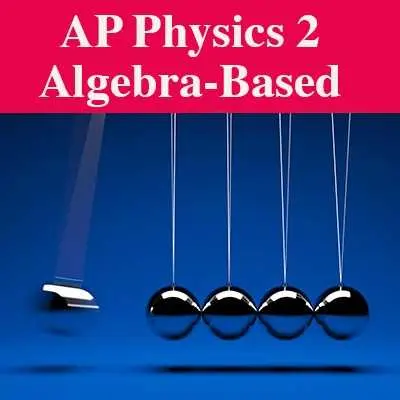 AP Physics 2  lessons with Dr. Donnelly