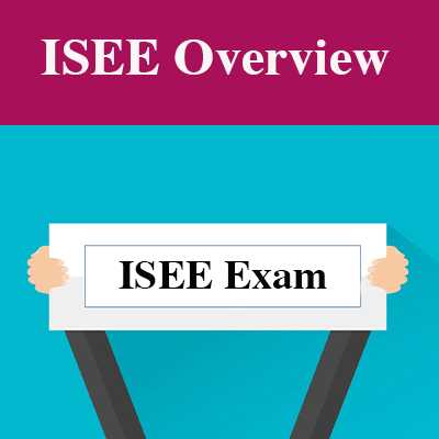 The ISEE Exam